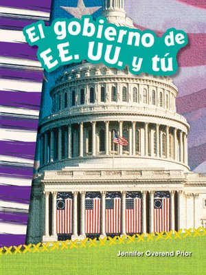 cover image of El gobierno de EE. UU. y tú Read-Along eBook